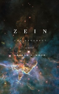 Zein: The Prophecy, by Graham Wood