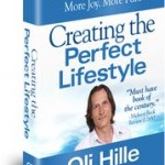 Creating the Perfect Lifestyle