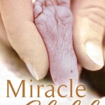 Miracle Child, by James P Wilcox