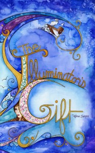 The Illuminator's Gift, by Alina Sayre