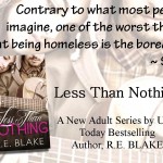 LESS THAN NOTHING, by R. E. Blake