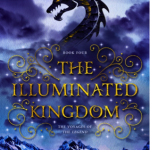 The Illuminated Kingdom, by Alina Sayre